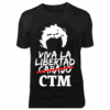 VIVA LA LIBERTAD CTM